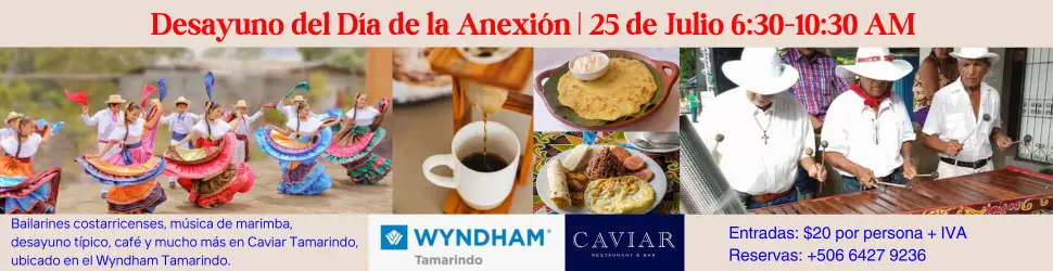 Desayuno Dia de la Anexion en Wyndham Tamarindo